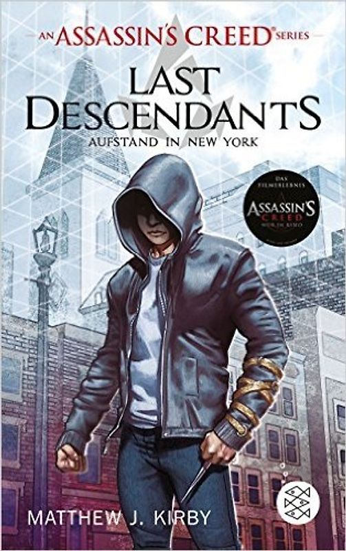 An Assassin’s Creed Series. Last Descendants. Aufstand in New York