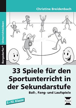 33 Sportspiele für die Sekundarstufe