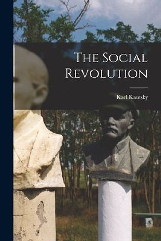 The Social Revolution
