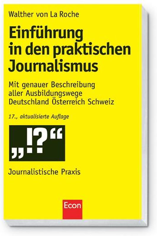 Einführung in den praktischen Journalismus