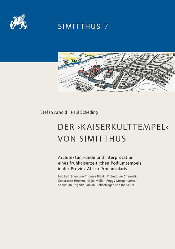 Der ‚Kaiserkulttempel‘ von Simitthus