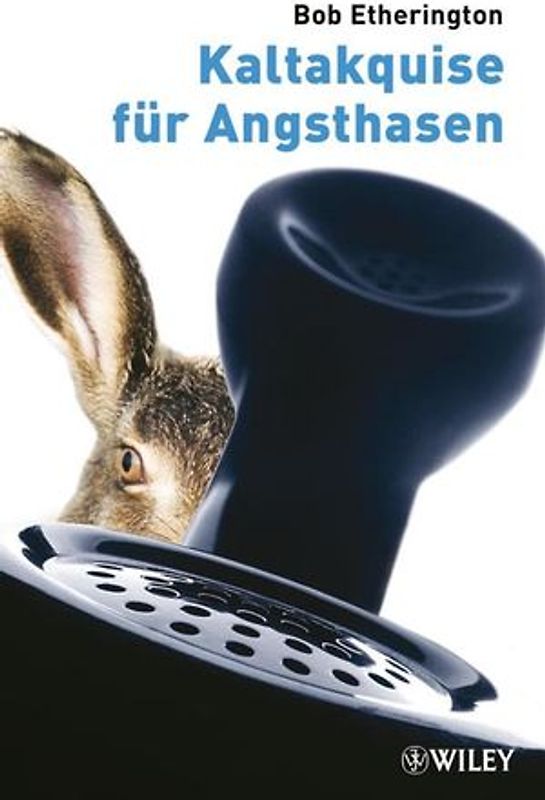 Kaltakquise für Angsthasen