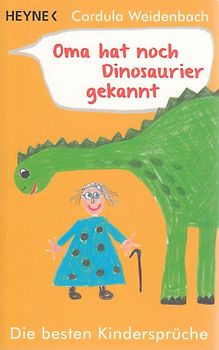 Oma hat noch Dinosaurier gekannt