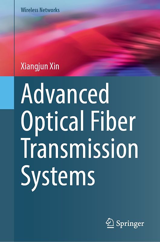 Advanced Optical Fiber Transmission Systems