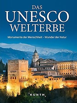 Das UNESCO Welterbe