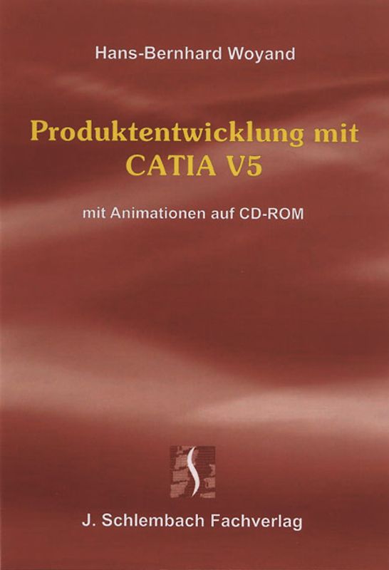 Produktentwicklung mit CATIA V5