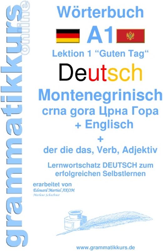 Wörterbuch Deutsch - Montenegrinisch - Englisch Niveau A1