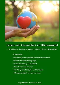 Leben und Gesundheit im Klimawandel