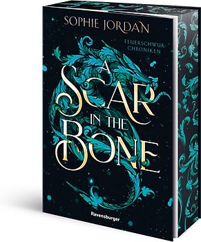 A Scar in the Bone - Feuerschwur-Chroniken, Band 2