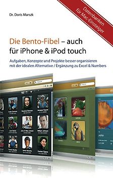 Die Bento-Fibel für Mac-Einsteiger
