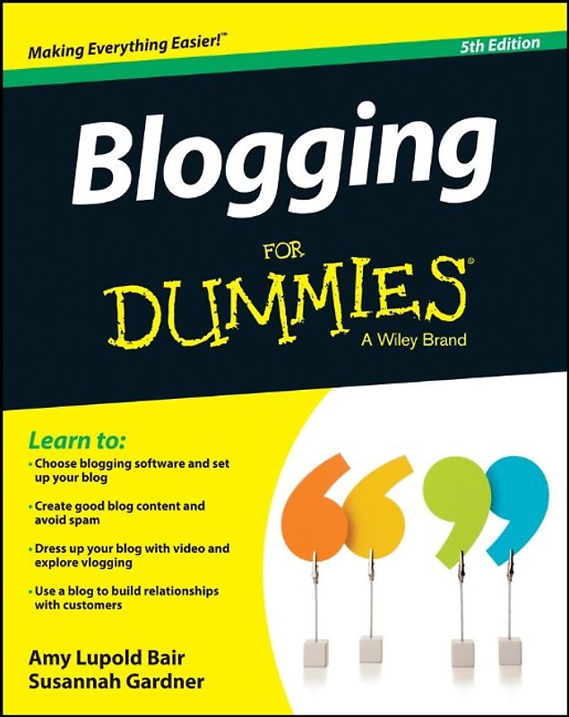 Blogging For Dummies
