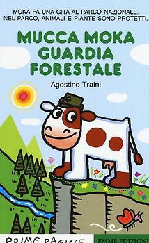Mucca Moka guardia forestale. Stampatello maiuscolo