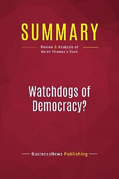 Summary: Watchdogs of Democracy?