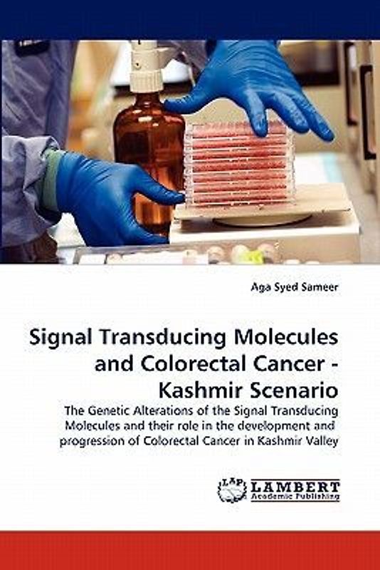 Signal Transducing Molecules and Colorectal Cancer - Kashmir Scenario