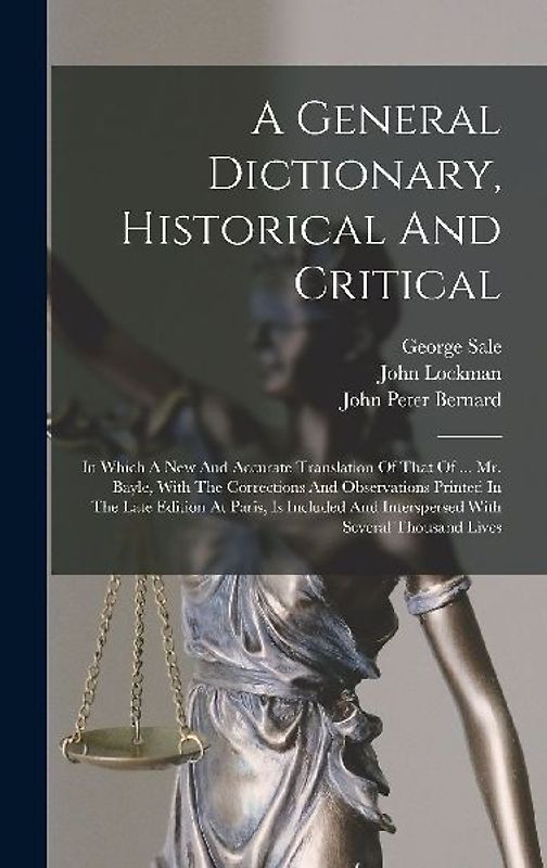A General Dictionary, Historical And Critical