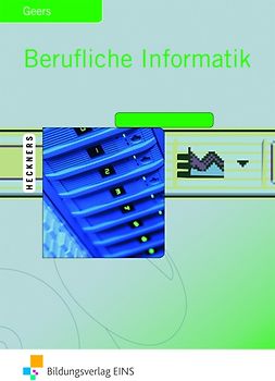 Berufliche Informatik / Berufliche Informatik Office 2007