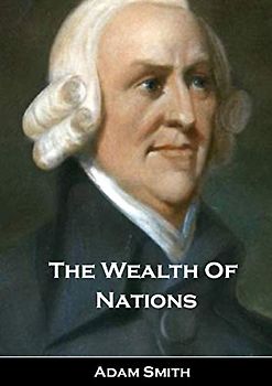 The Wealth Of Nations