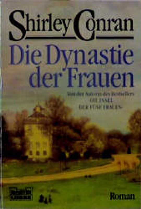 Die Dynastie der Frauen