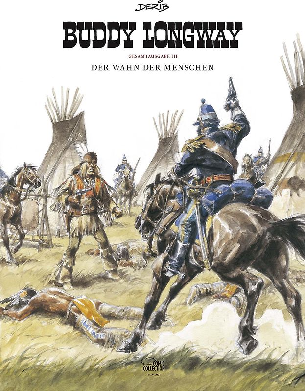 Buddy Longway Gesamtausgabe 03