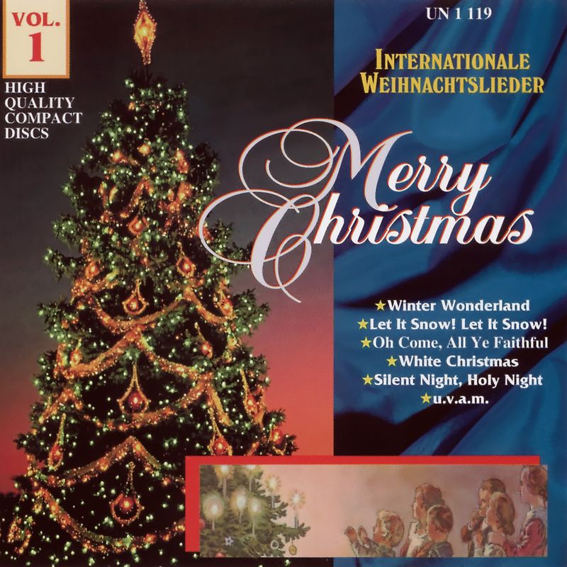 Merry Christmas - Internationale Weihnachtslieder, Vol. 1