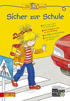 Conni Gelbe Reihe: Meine Freundin Conni - Sicher zur Schule