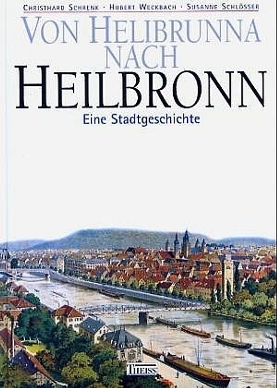 Von Helibruna nach Heilbronn