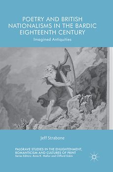 Poetry and British Nationalisms in the Bardic Eighteenth Century