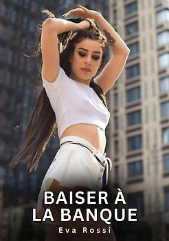 Baiser à la Banque