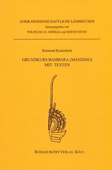 Grundkurs Bambara (Manding), Bambara Übungsbuch und Bambara Lesebuch