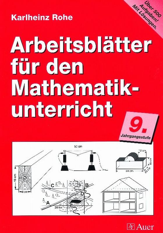 Arbeitsblätter für den Mathematikunterricht 9