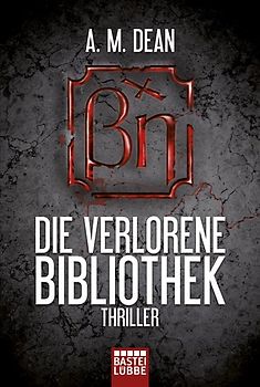 Die verlorene Bibliothek. Thriller