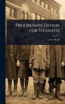 Progressive Design for Students