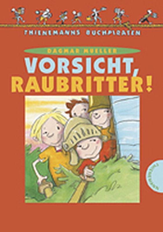 Vorsicht, Raubritter!