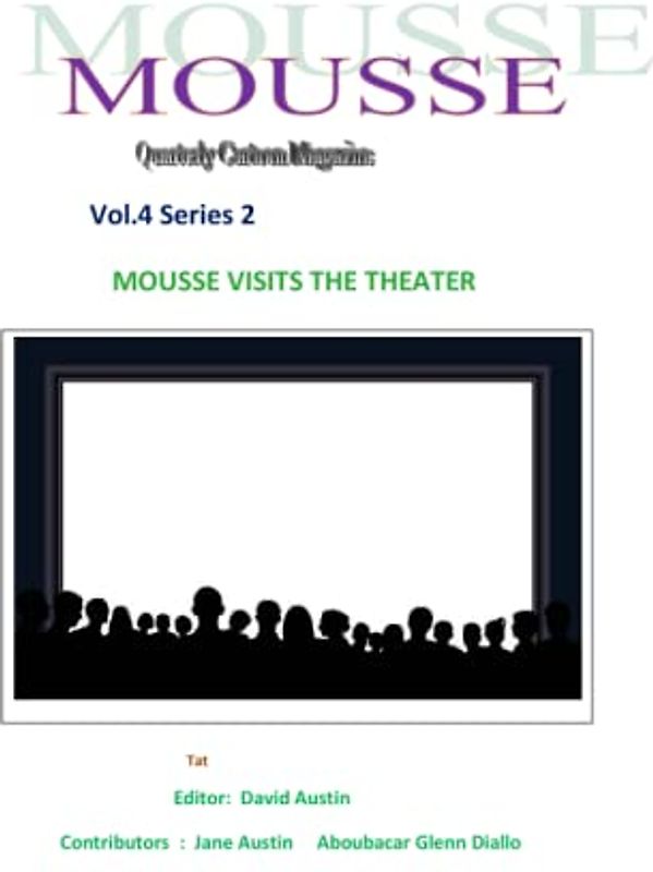 Mousse Cartoon Magazine: Volume 4 Series 2