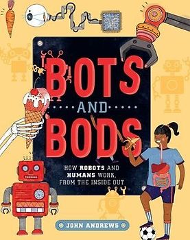 Bots and Bods