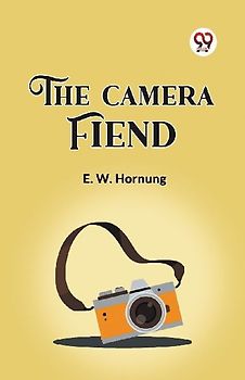 The Camera Fiend