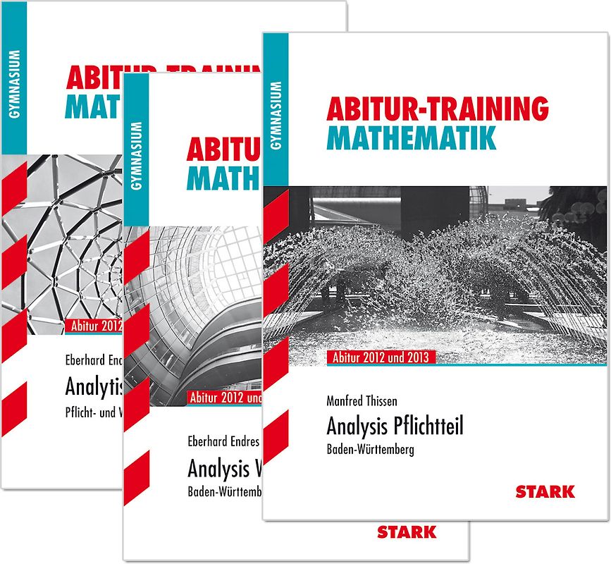 STARK Abitur-Training - Mathematik Vorteilspaket 1 840018 - 840028 - 840038