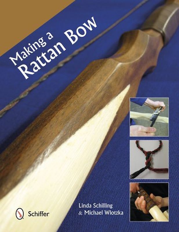 Making a Rattan Bow - Schilling, Linda