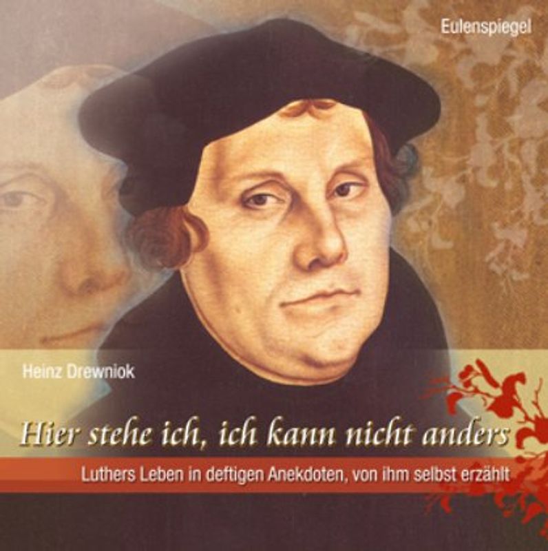 Hier stehe ich, ich kann nicht anders