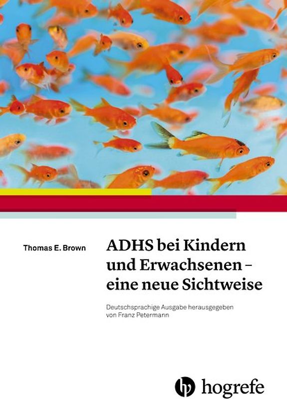 ADHS bei Kindern und Erwachsenen – eine neue Sichtweise