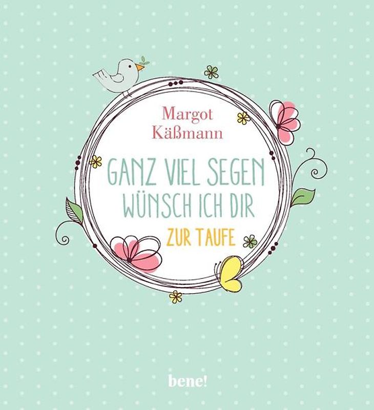 Ganz viel Segen wünsch ich dir