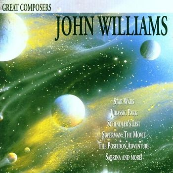 John  Williams - John Williams-the Great Composers