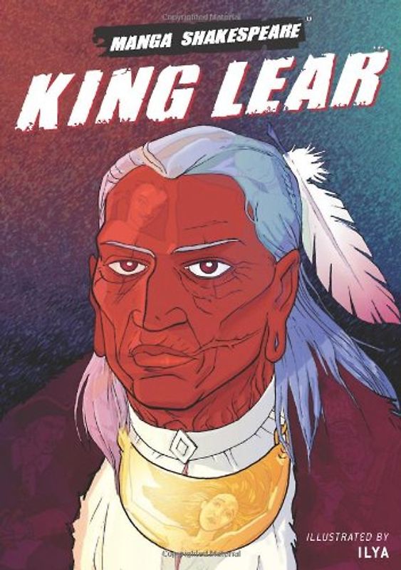 King Lear (Manga Shakespeare) - Shakespeare, William