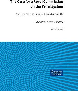 The Case for a Royal Commission on the Penal System