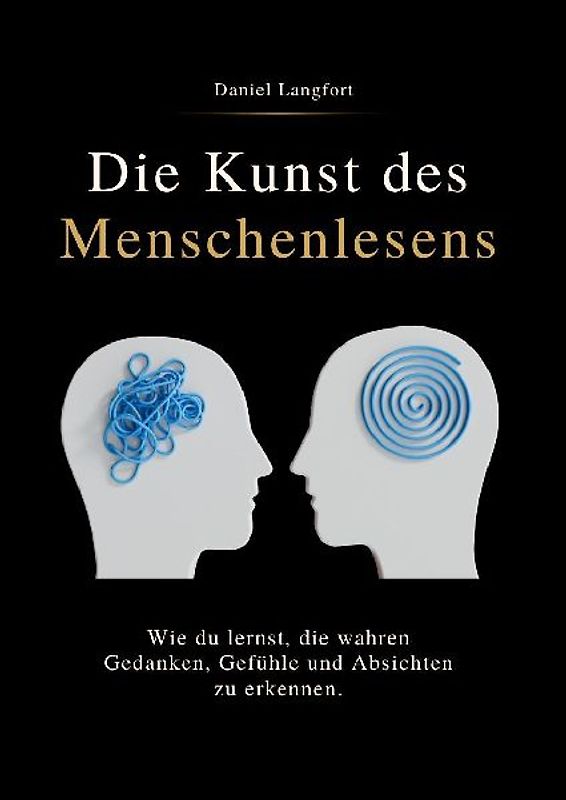 DIE KUNST DES MENSCHENLESENS