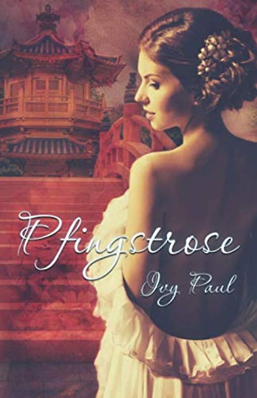 Pfingstrose (The Wayward Gentlemen, Band 3)