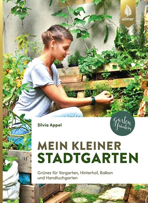 Mein kleiner Stadtgarten