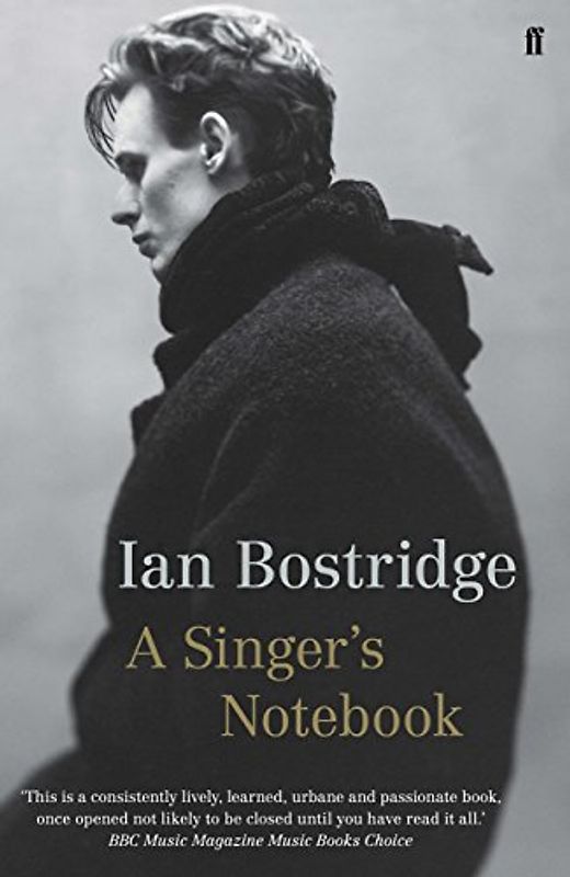 Singer's Notebook - Bostridge, Ian
