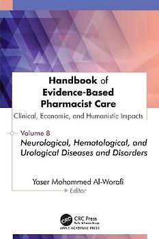 Handbook of Evidence-Based Pharmacist Care: Clinical, Economic, and Humanistic Impacts