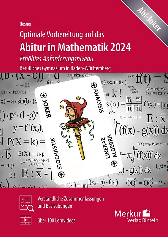 Optimale Vorbereitung auf das Abitur in Mathematik 2024 - Erhöhtes Anforderungsniveau
